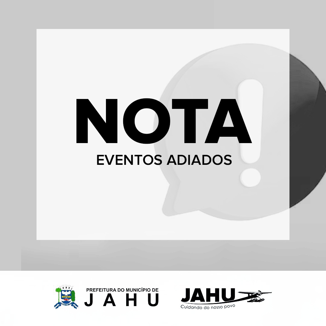 COMUNICADO - EVENTOS ADIADOS