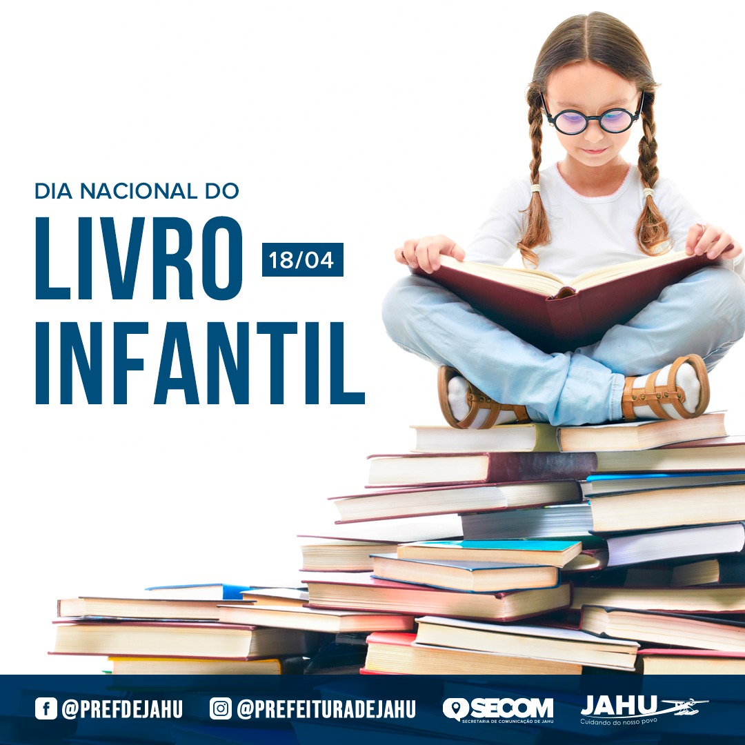 18/04 - DIA NACIONAL DO LIVRO INFANTIL