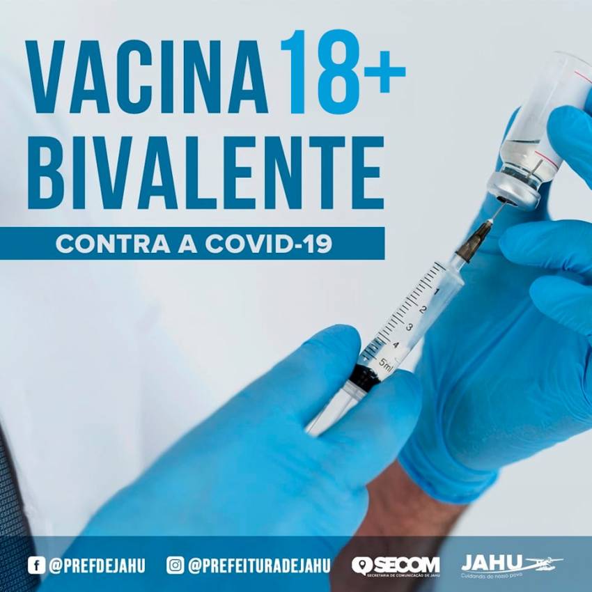 VACINA BIVALENTE CONTRA COVID-19 PARA PESSOAS COM 18 ANOS +