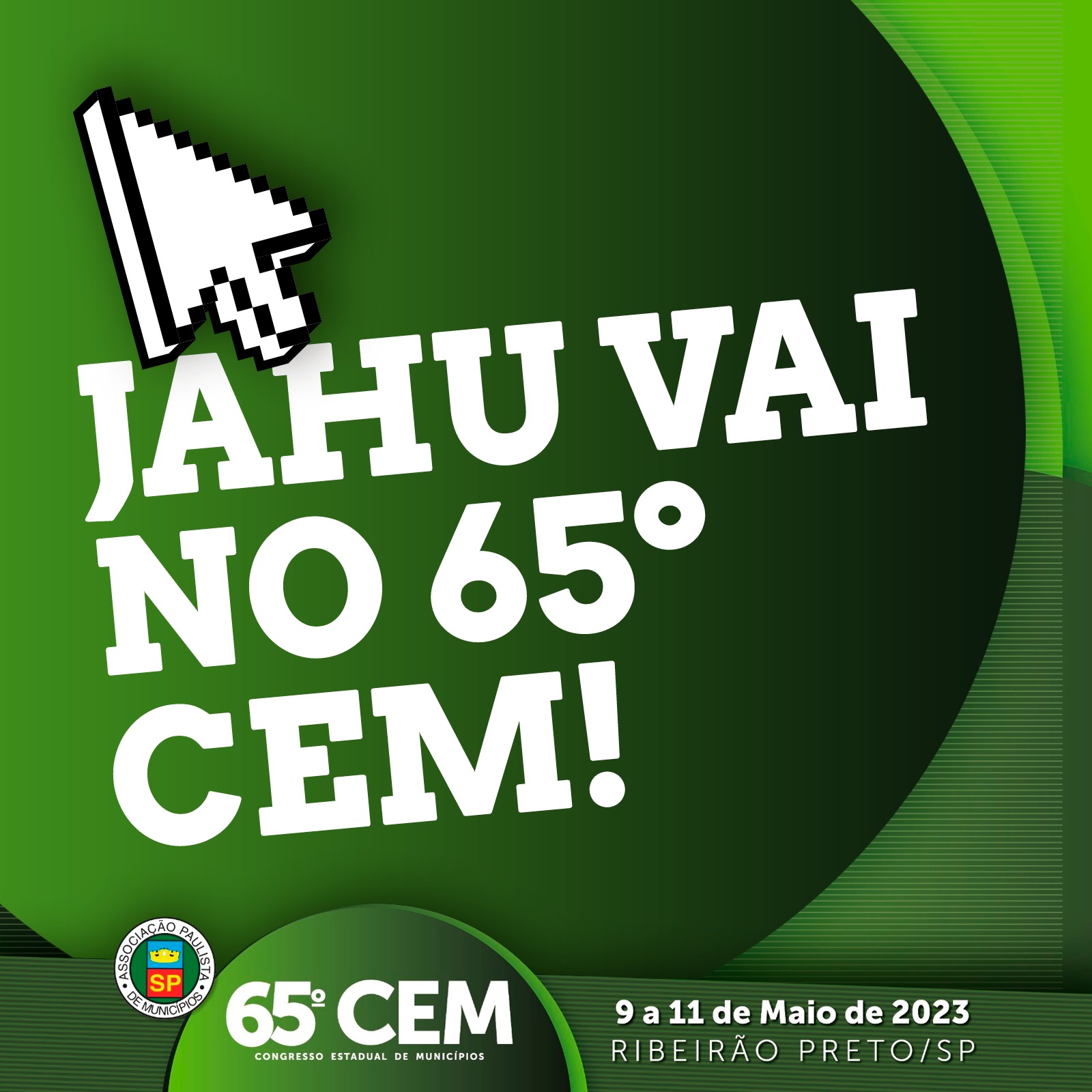 JAHU PARTICIPA DO 65º CONGRESSO ESTADUAL DE MUNICÍPIOS