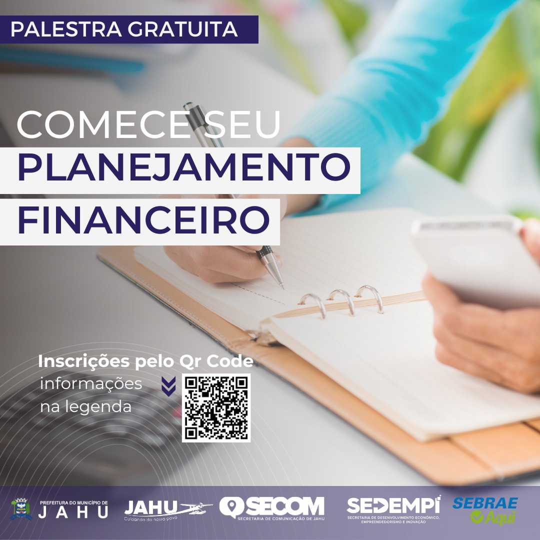 PREFEITURA OFERECE PALESTRA SOBRE PLANEJAMENTO FINANCEIRO PARA EMPRESAS
