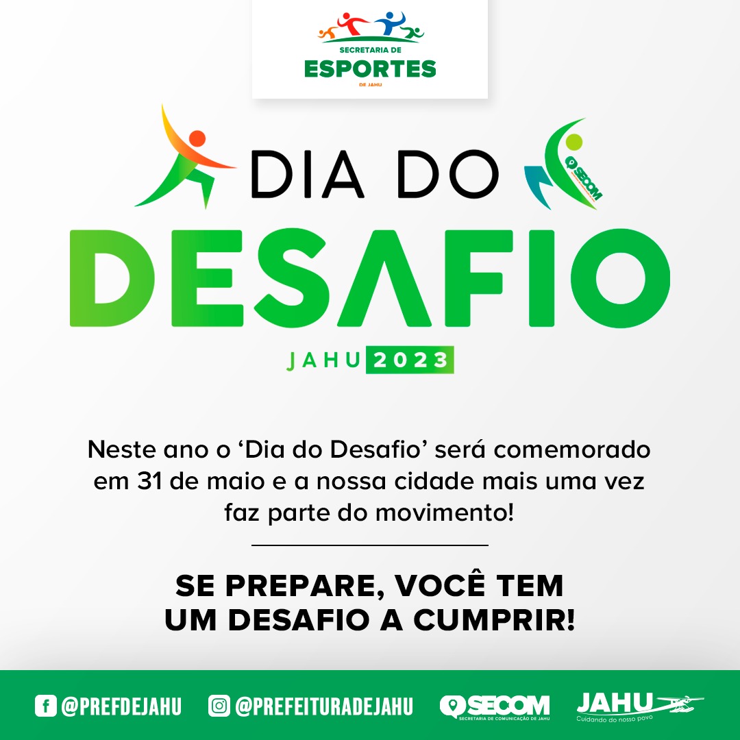 O DIA DO DESAFIO TÁ CHEGANDO