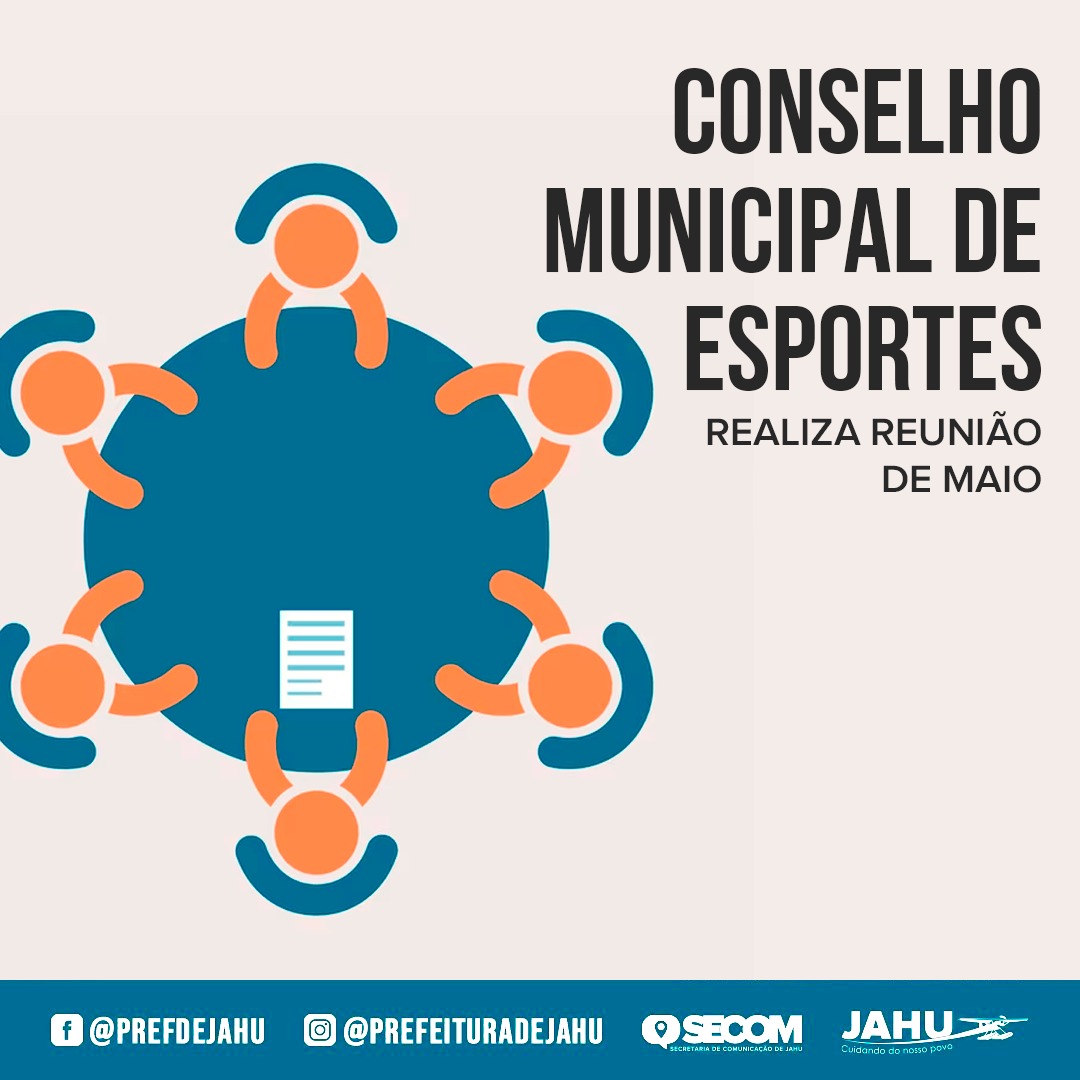 CONSELHO MUNICIPAL DE ESPORTES REALIZA REUNIÃO DE MAIO