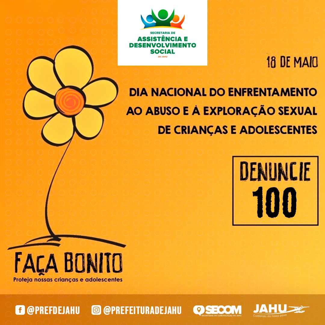 18/05 - DIA MUNICIPAL DE COMBATE AO ABUSO SEXUAL DE CRIANÇAS E ADOLESCENTES