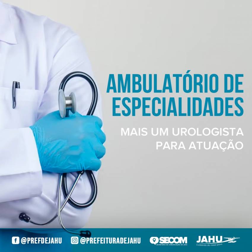 MAIS UM UROLOGISTA NO AMBULATÓRIO DE ESPECIALIDADES