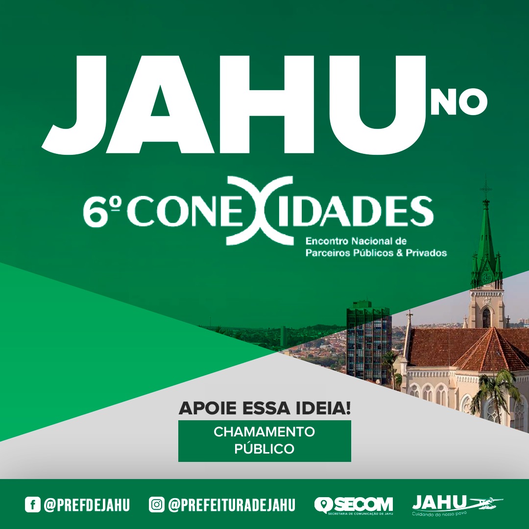 JAHU IRÁ PARTICIPAR DO 6º CONEXIDADES!