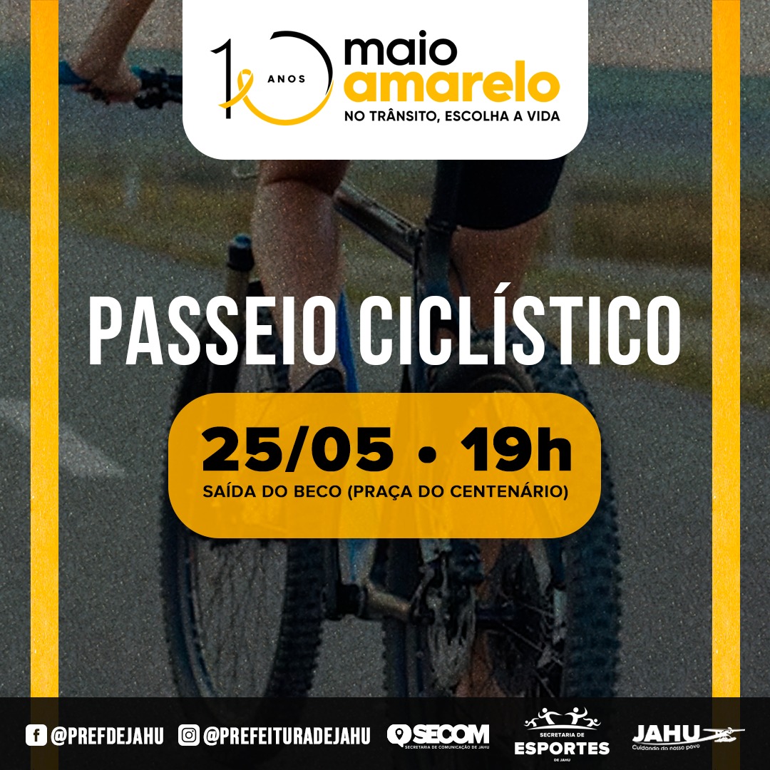 MAIO AMARELO – PASSEIO CICLÍSTICO ACONTECE NESTA QUINTA-FEIRA (25)