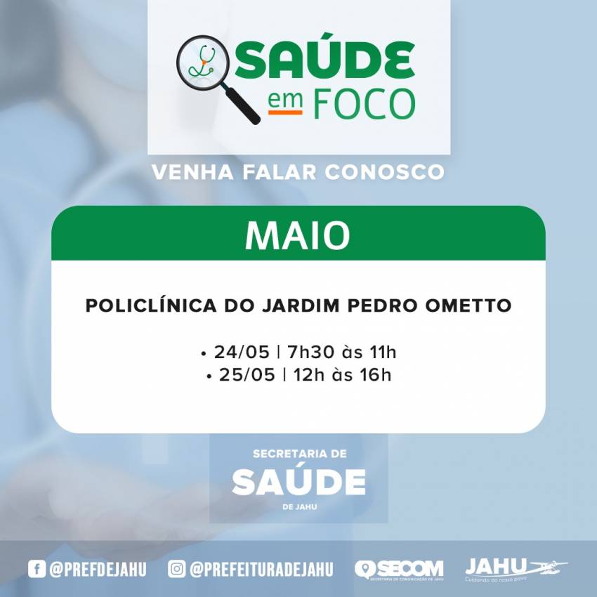SAÚDE EM FOCO - POLICLÍNICA DO JARDIM PEDRO OMETTO
