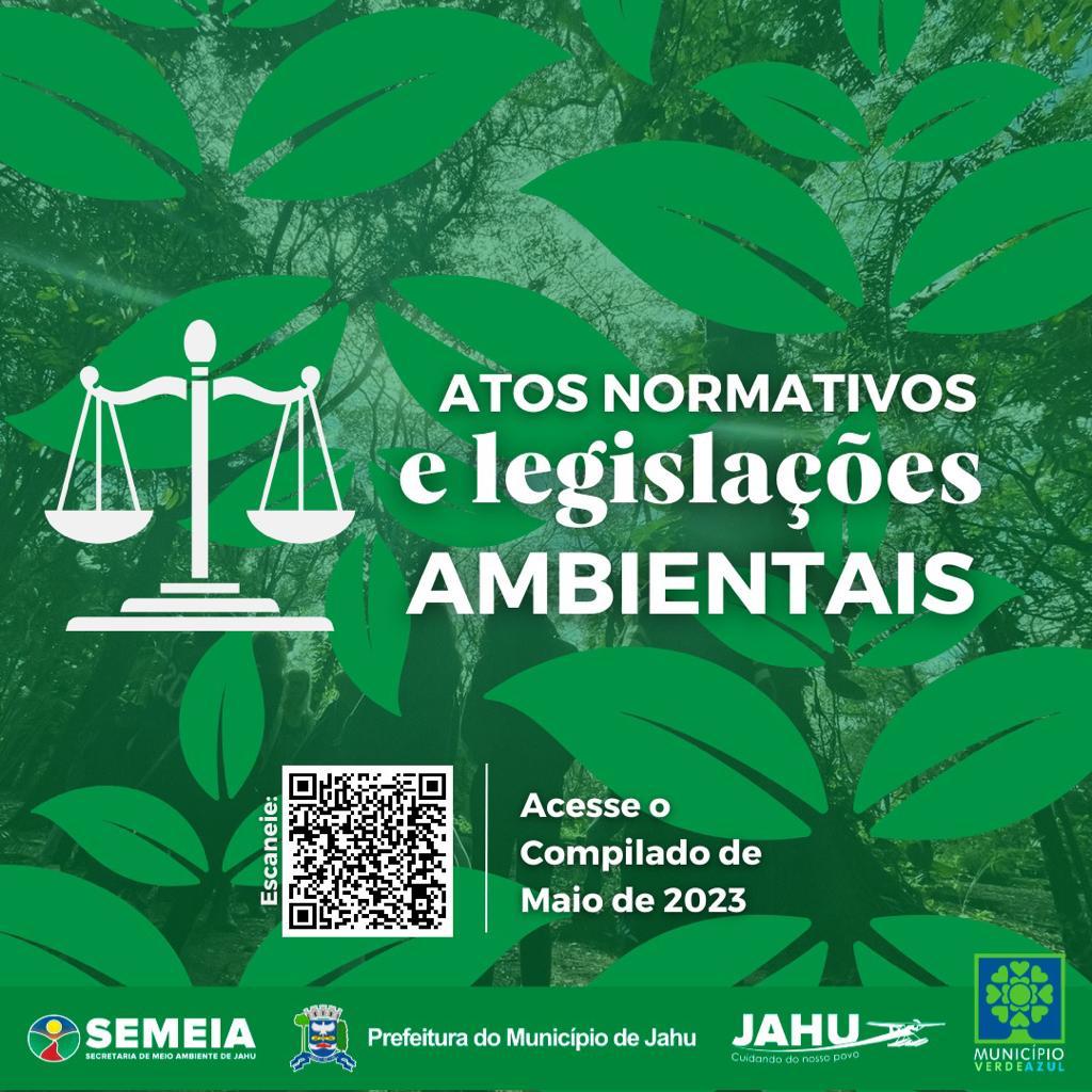 PREFEITURA DISPONIBILIZA ATOS NORMATIVOS E LEGISLAÇÕES AMBIENTAIS