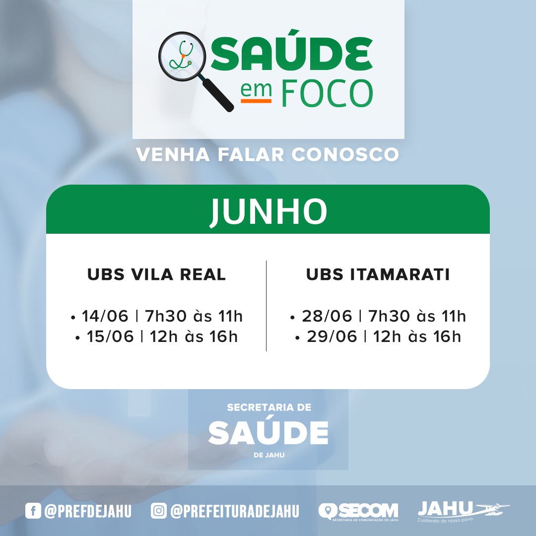 SAÚDE EM FOCO – UBS VILA REAL E UBS ITAMARATI