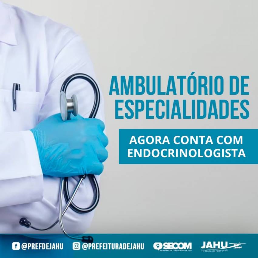 AMBULATÓRIO DE ESPECIALIDADES AGORA CONTA COM ENDOCRINOLOGISTA