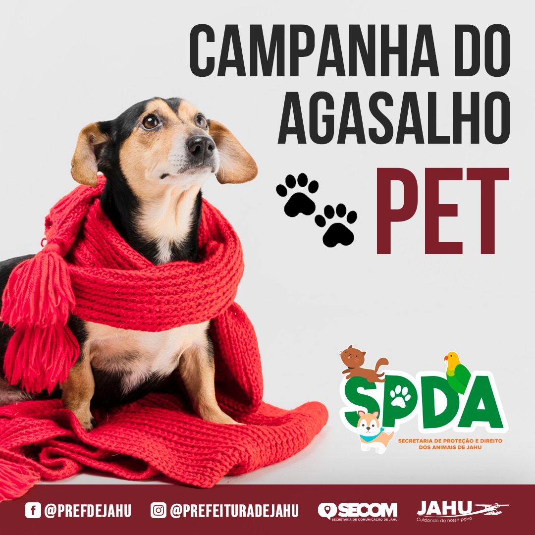 CAMPANHA DO AGASALHO PET – SEMANA DE PROTEÇÃO DOS DIREITOS DOS ANIMAIS