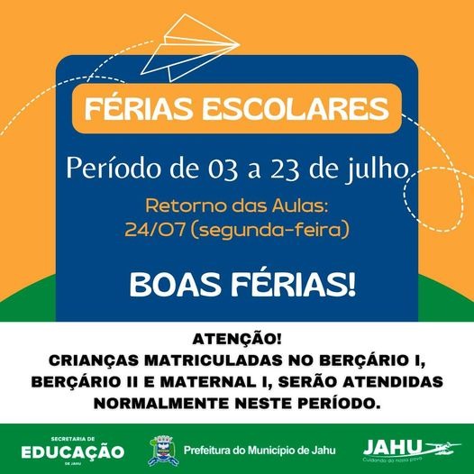 FÉRIAS ESCOLARES COMEÇAM NESTA SEGUNDA