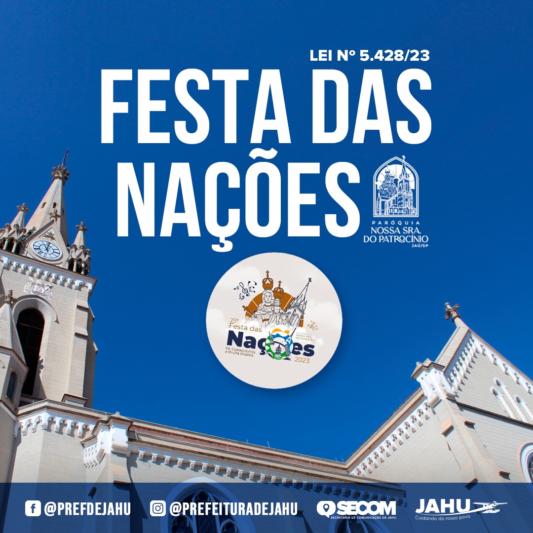 AGOSTO - TRADICIONAL FESTA DAS NAÇÕES