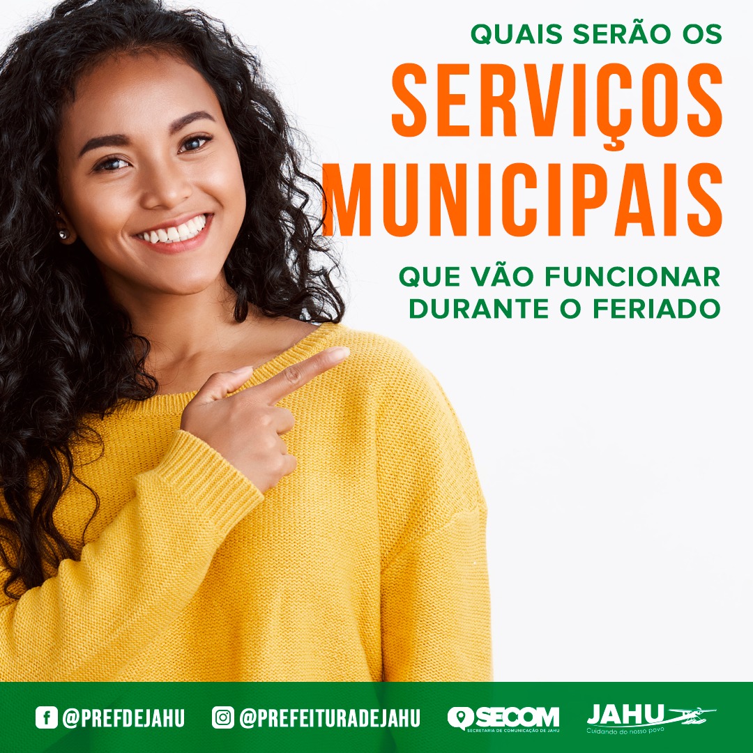 CONFIRA O FUNCIONAMENTO DAS REPARTIÇÕES PÚBLICAS NO FERIADO