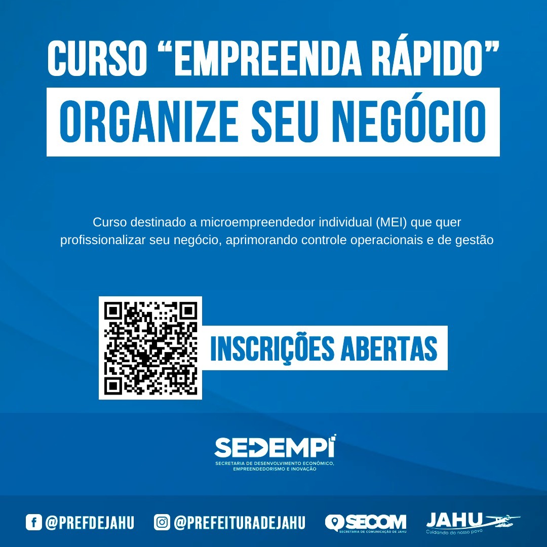 EMPREENDA RÁPIDO’ OFERECE NOVA EDIÇÃO DO CURSO ‘ORGANIZE SEU NEGÓCIO'