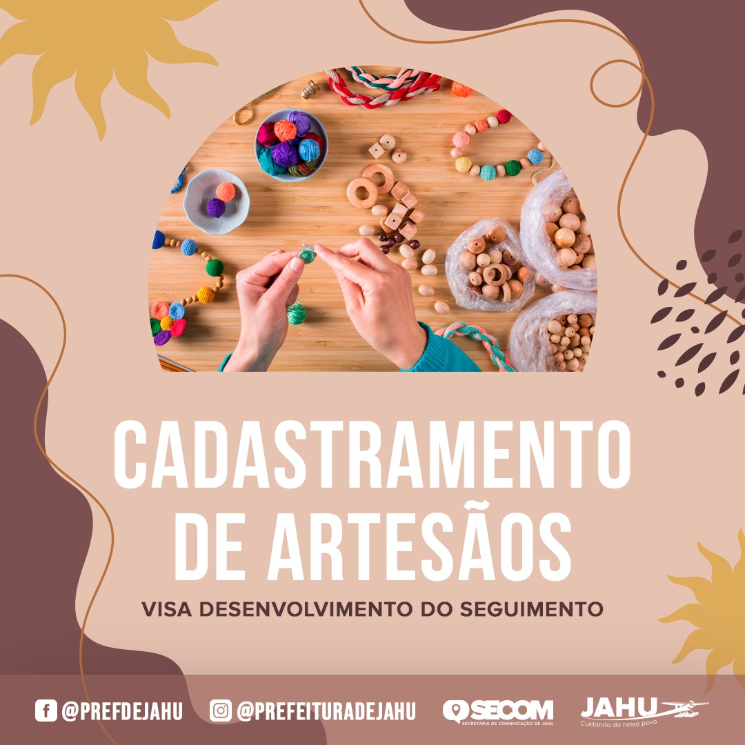 CADASTRAMENTO DE ARTESÃOS VISA DESENVOLVIMENTO DO SEGUIMENTO