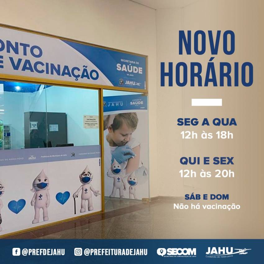 PONTO DE VACINAÇÃO NO JAÚ SHOPPING - NOVO HORÁRIO