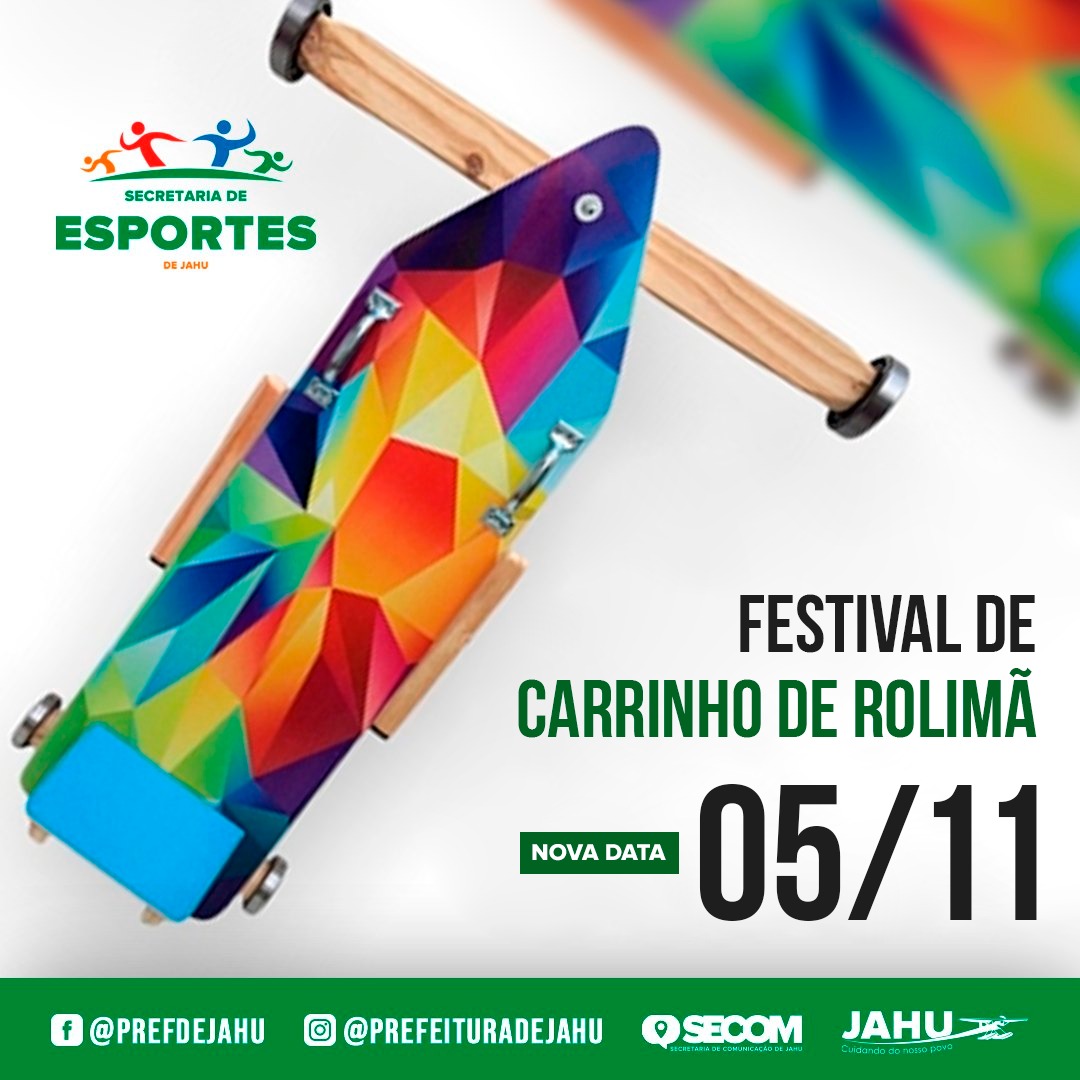 FESTIVAL DE CARRINHO DE ROLIMÃ É ADIADO