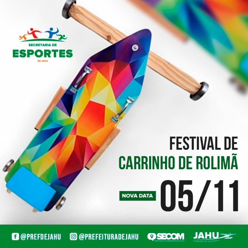 FESTIVAL DE CARRINHO DE ROLIMÃ É ADIADO