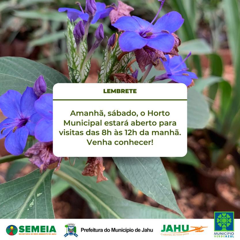 SÁBADO - HORTO MUNICIPAL ABRE PARA VISITAS