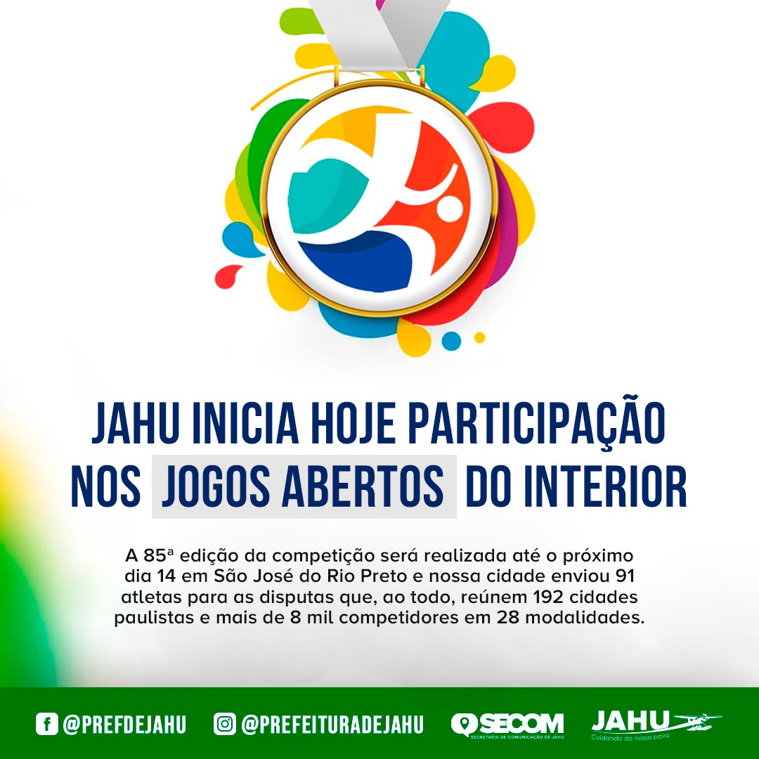 JAHU INICIA HOJE PARTICIPAÇÃO NOS JOGOS ABERTOS DO INTERIOR