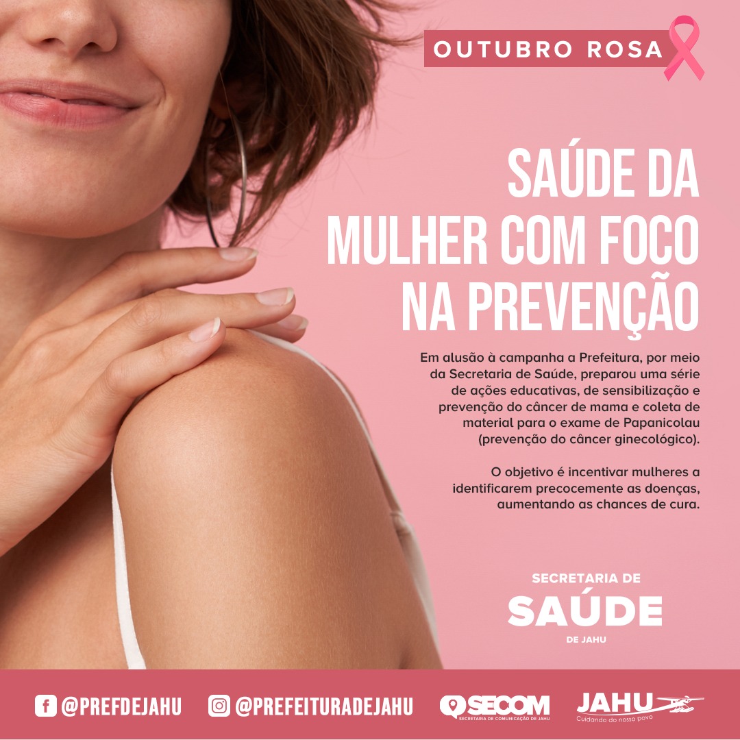 OUTUBRO ROSA - SAÚDE DA MULHER COM FOCO NA PREVENÇÃO