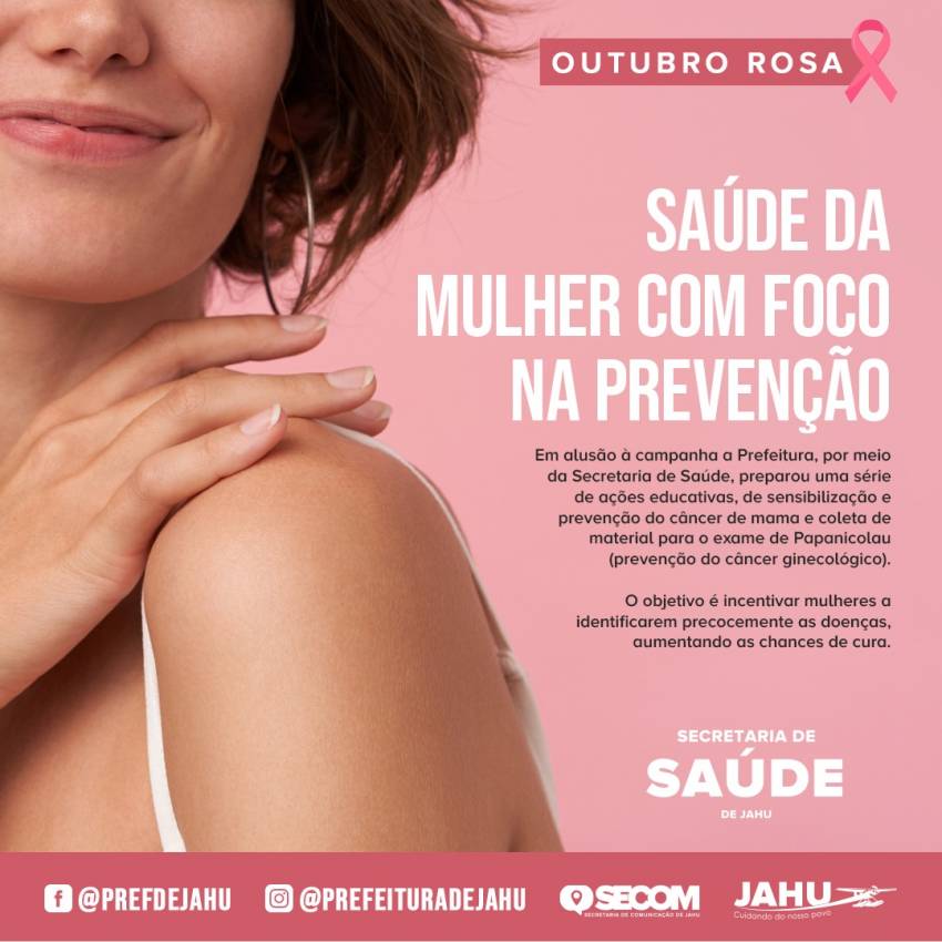 OUTUBRO ROSA - SAÚDE DA MULHER COM FOCO NA PREVENÇÃO