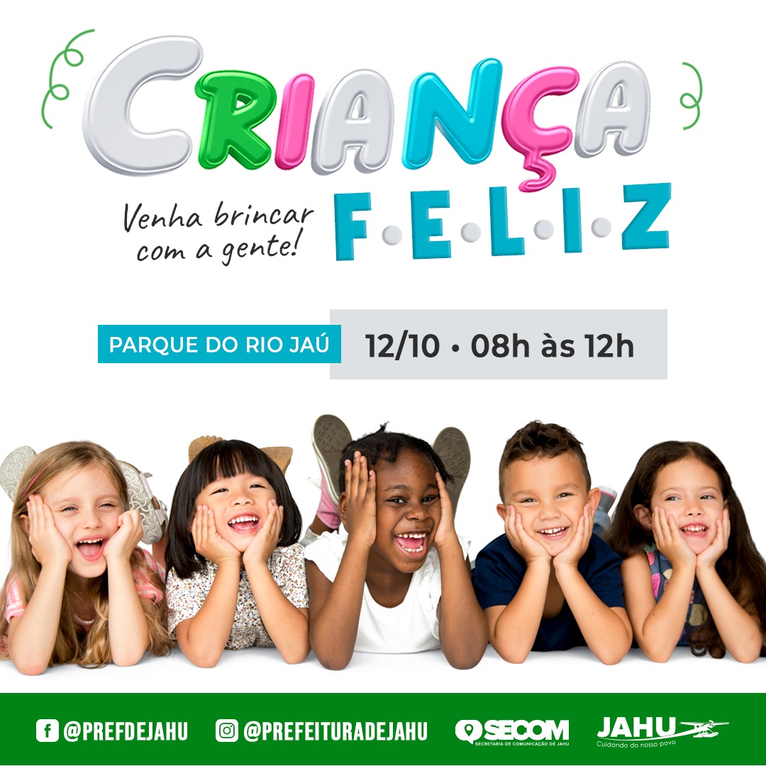 QUINTA-FEIRA É DIA DE CRIANÇA FELIZ NO PARQUE DO RIO JAÚ