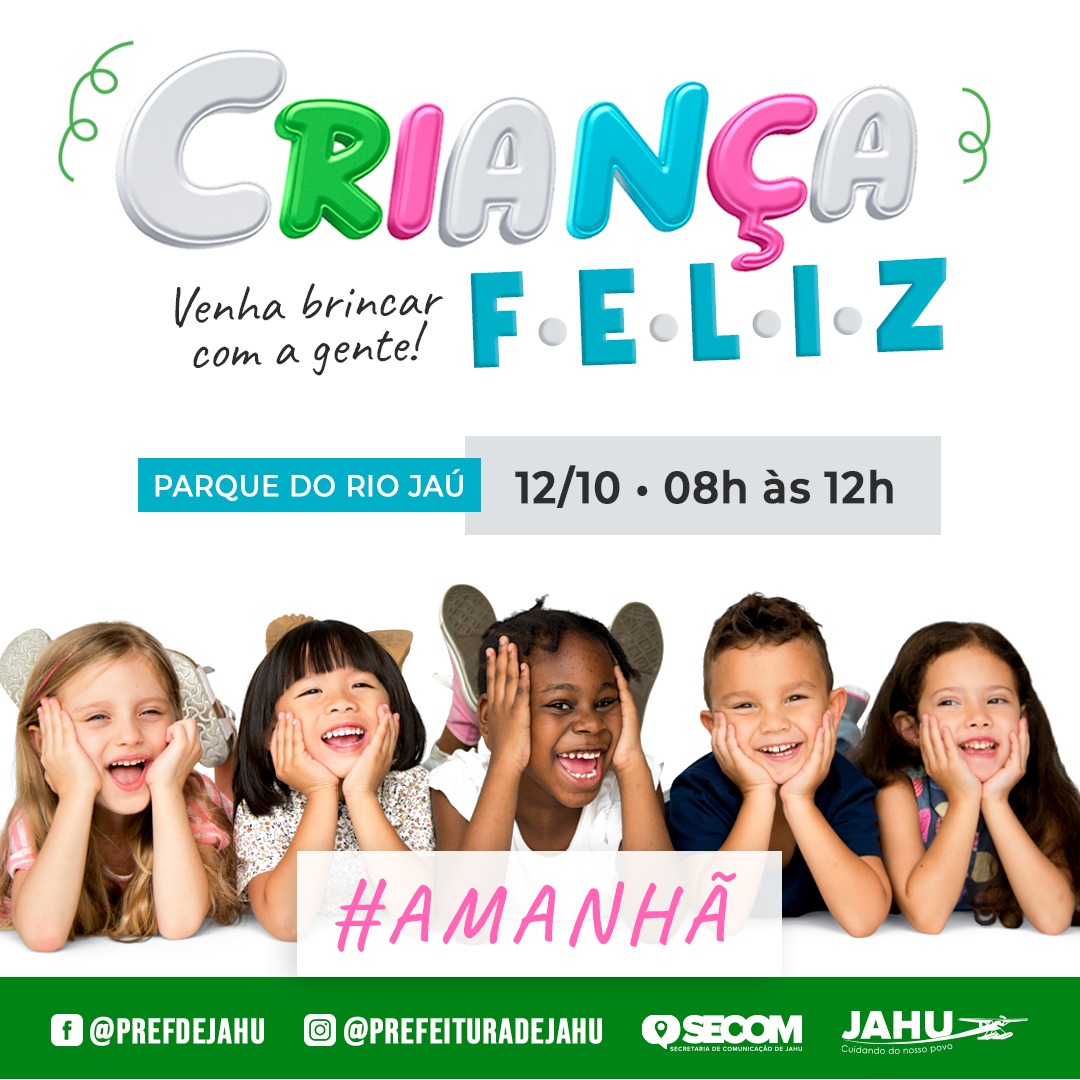 ÉAMANHÃ: CRIANÇA FELIZ NO PARQUE DO RIO JAÚ