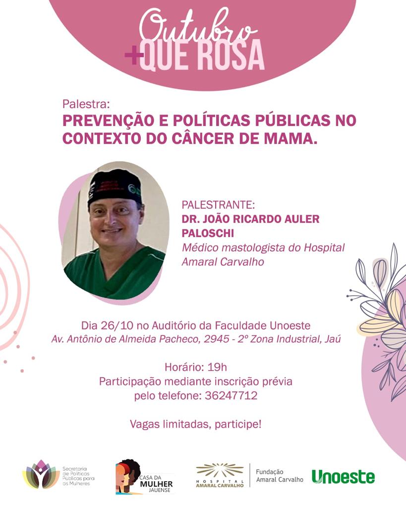 OUTUBRO + QUE ROSA - PREVENÇÃO E POLÍTICAS PÚBLICAS NO CONTEXTO DO CÂNCER DE MAMA