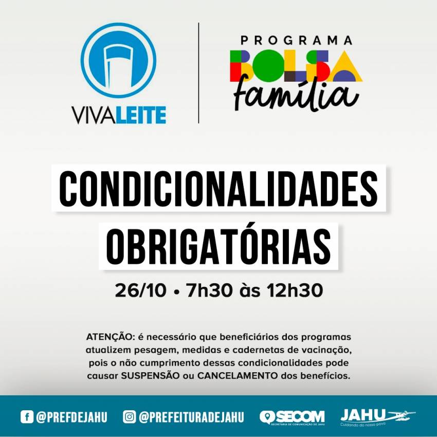 USF PEDRO JULIAN: CONDICIONALIDADES OBRIGATÓRIAS DO BOLSA FAMÍLIA E VIVA LEITE