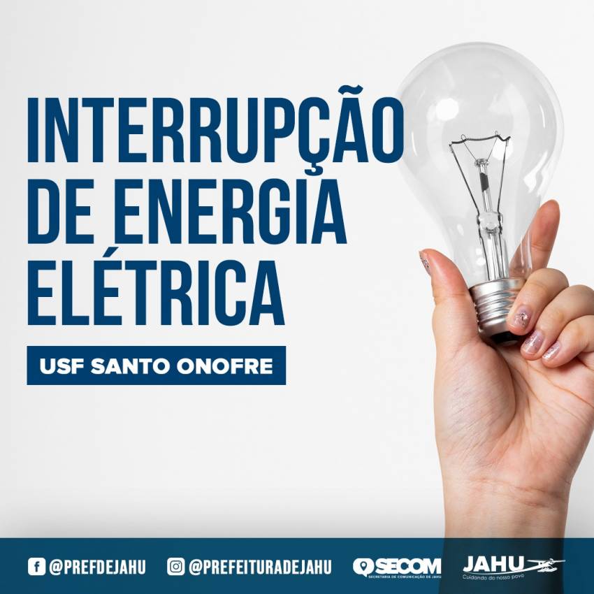 USF SANTO ONOFRE SOFRE INTERRUPÇÃO DE ENERGIA ELÉTRICA