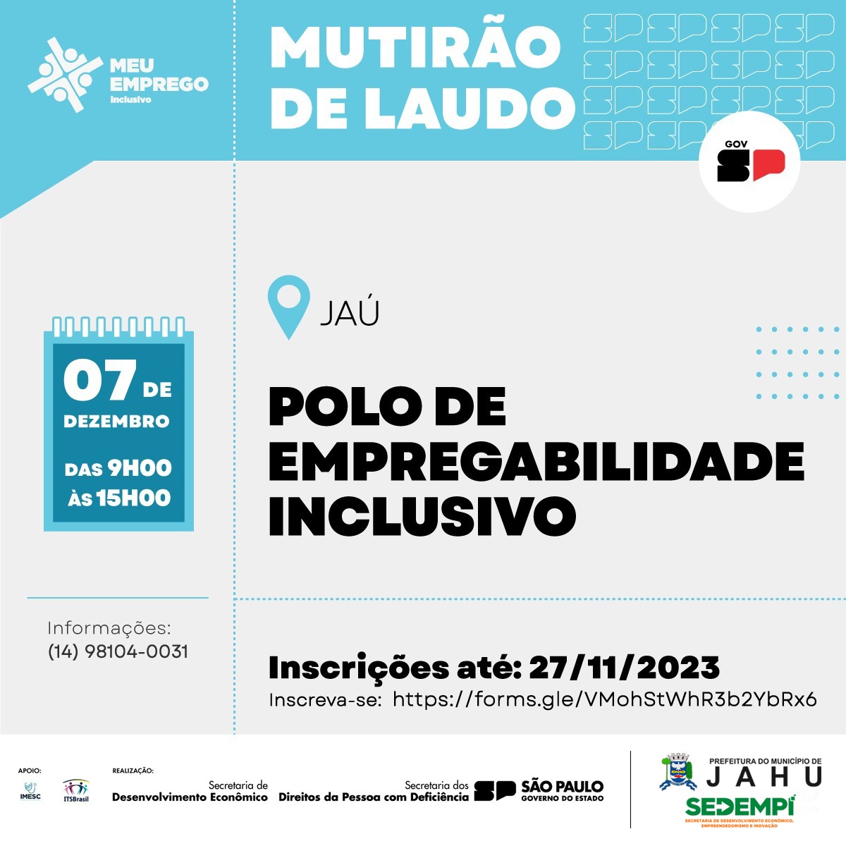 POLO DE EMPREGABILIDADE INCLUSIVO REALIZA MUTIRÃO DE EMISSÃO DE LAUDOS