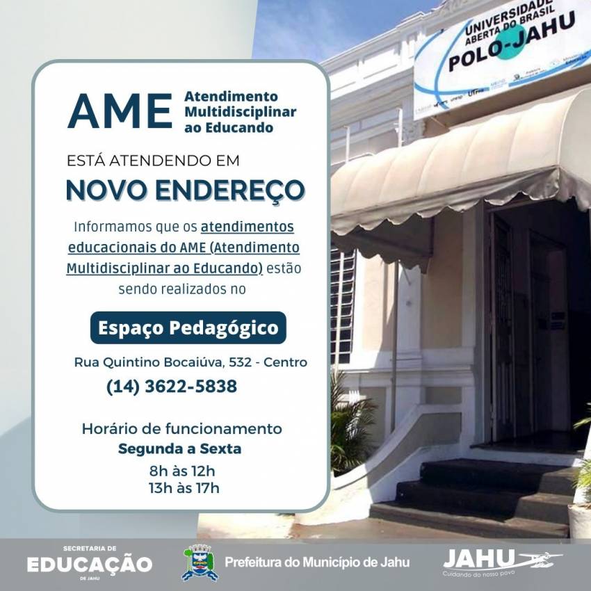 ATENDIMENTO MULTIDISCIPLINAR AO EDUCANDO FUNCIONA EM NOVO ENDEREÇO