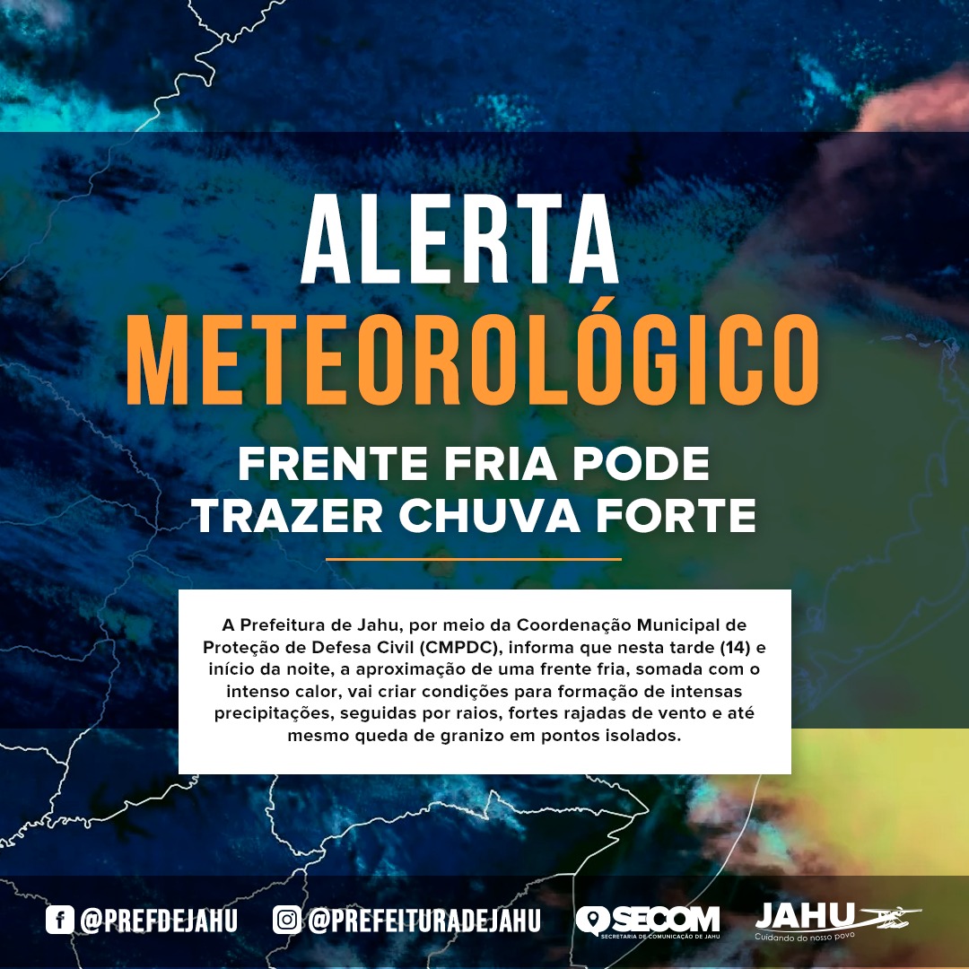 BOLETIM METEOROLÓGICO - FRENTE FRIA PODE TRAZER CHUVA FORTE
