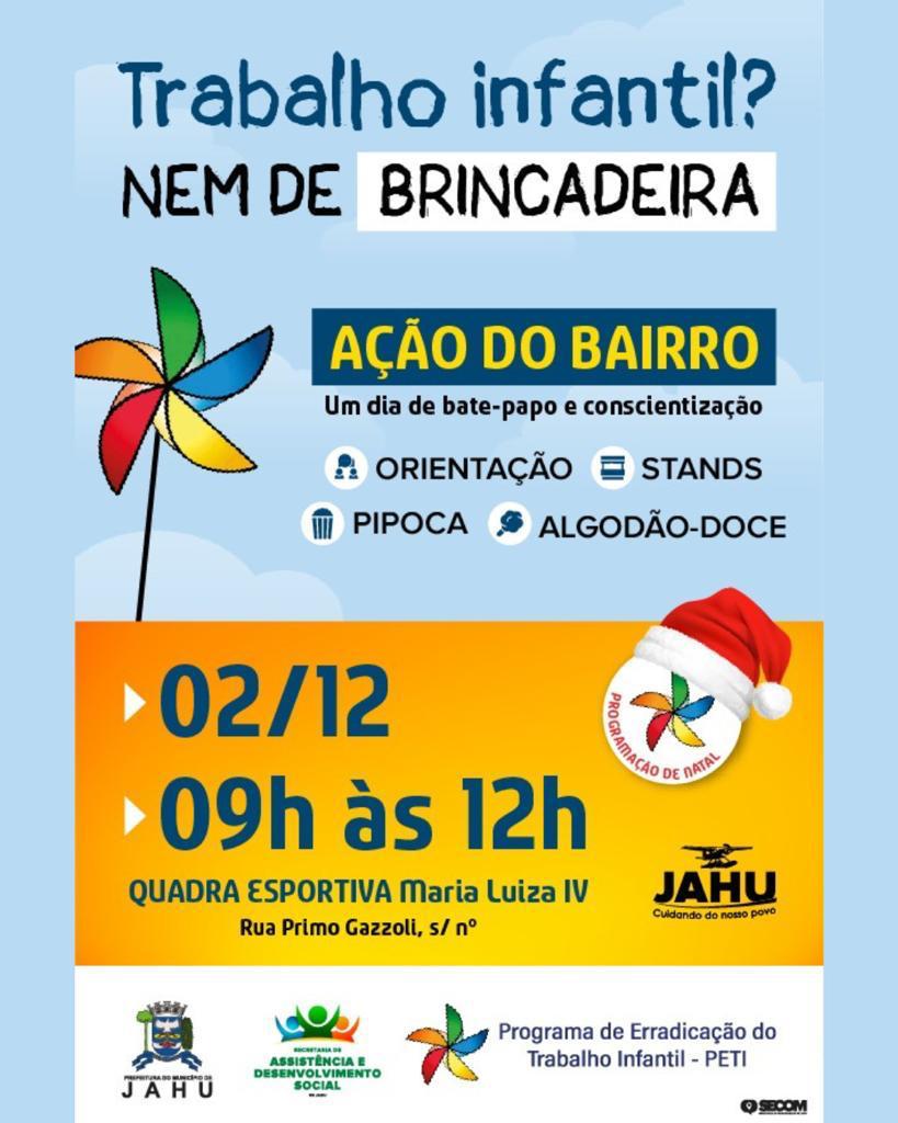 TRABALHO INFANTIL É TEMA DE AÇÃO NO MARIA LUIZA IV