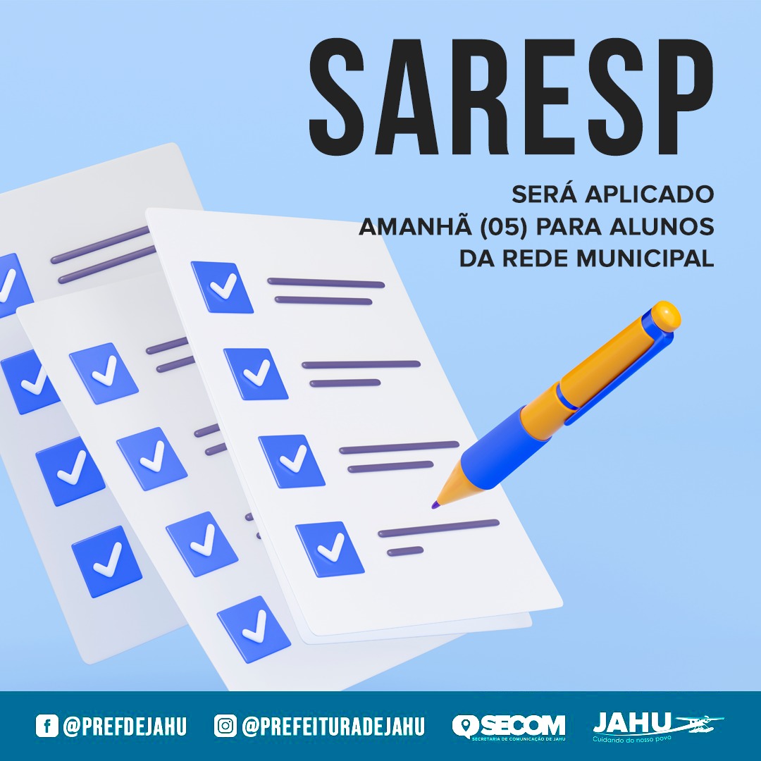 SARESP SERÁ APLICADO AMANHÃ (05) PARA ALUNOS DA REDE MUNICIPAL