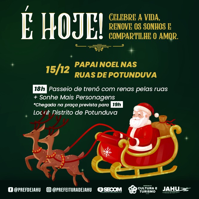 HOJE: PAPAI NOEL NAS RUAS DE POTUNDUVA