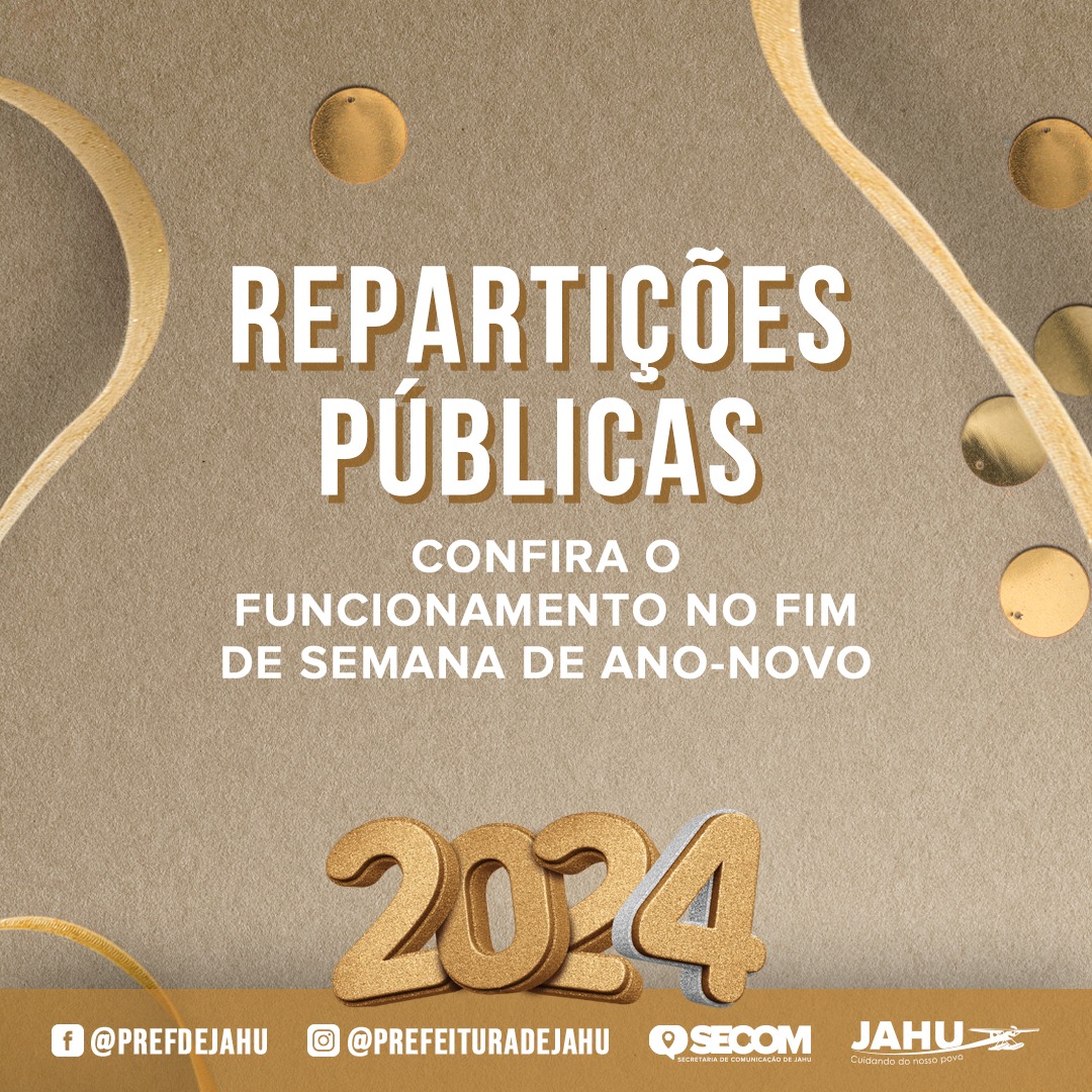FUNCIONAMENTO DAS REPARTIÇÕES PÚBLICAS NO FIM DE SEMANA DE ANO-NOVO