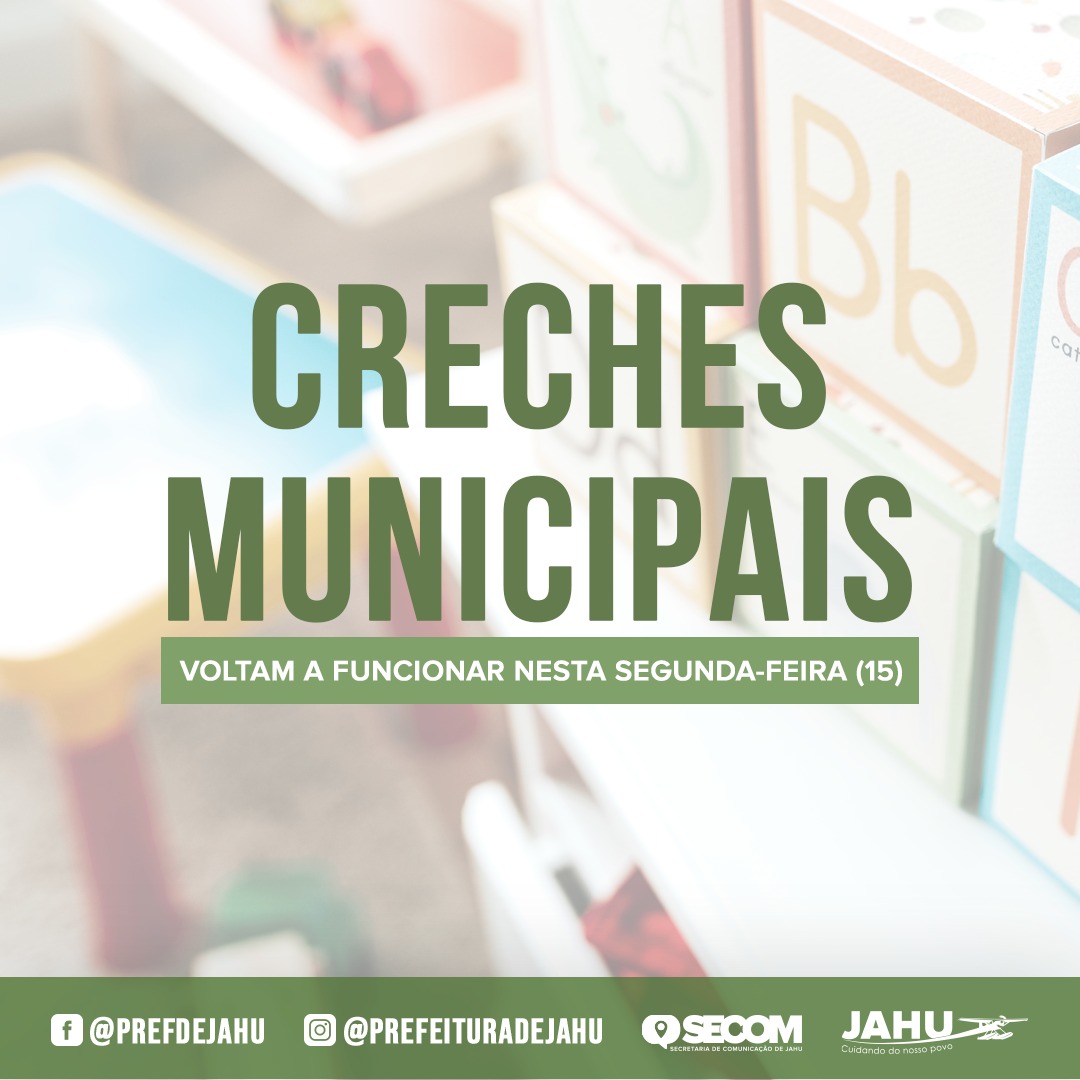 CRECHES MUNICIPAIS VOLTAM A FUNCIONAR NESTA SEGUNDA-FEIRA (15)