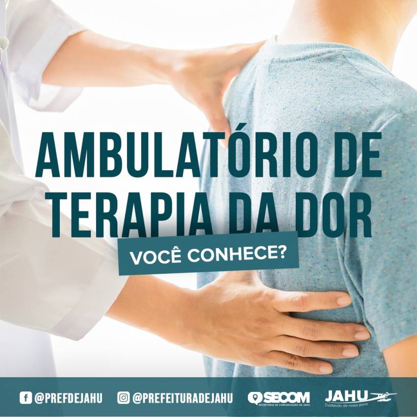 VOCÊ CONHECE O AMBULATÓRIO DE TERAPIA DA DOR?