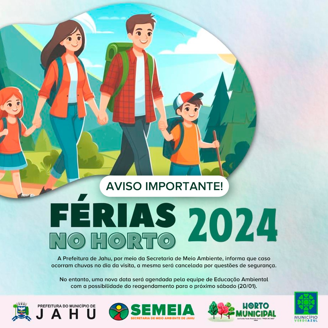 FÉRIAS NO HORTO: AVISO IMPORTANTE!