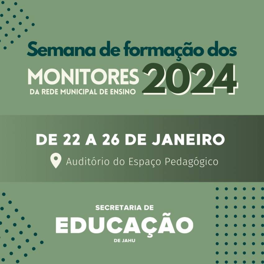 MONITORES DA REDE MUNICIPAL DE ENSINO PASSAM POR SEMANA DE FORMAÇÃO