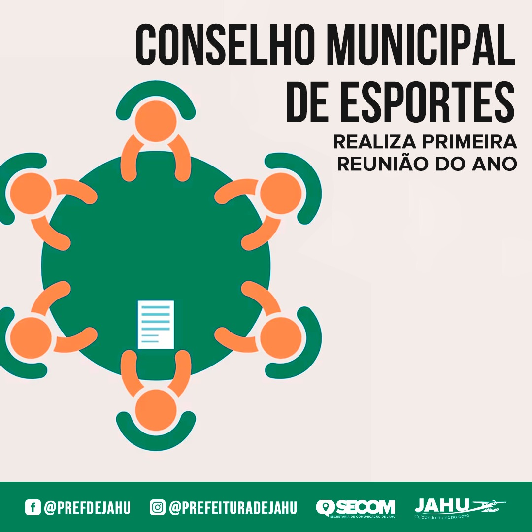 CONSELHO MUNICIPAL DE ESPORTES REALIZA PRIMEIRA REUNIÃO DO ANO