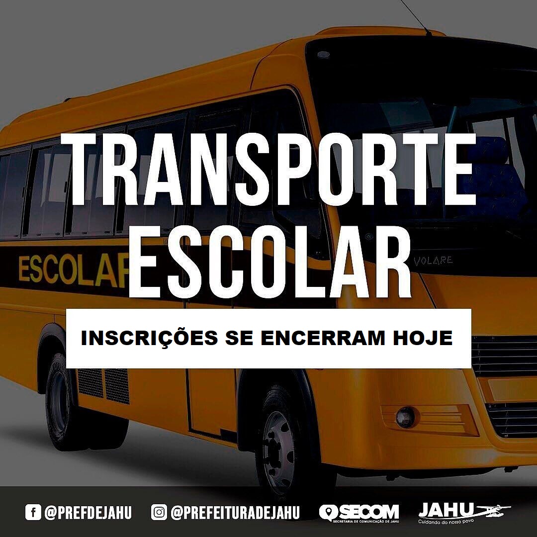 INSCRIÇÕES PARA O TRANSPORTE ESCOLAR SE ENCERRAM HOJE