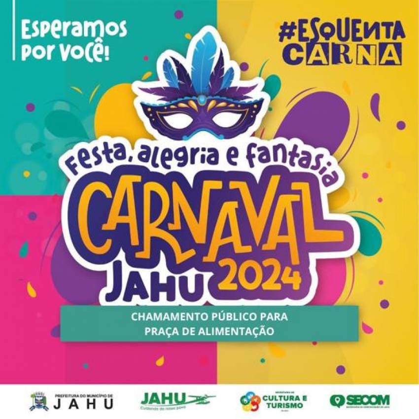 CARNAVAL 2024 - CHAMAMENTO PÚBLICO PARA PRAÇA DE ALIMENTAÇÃO