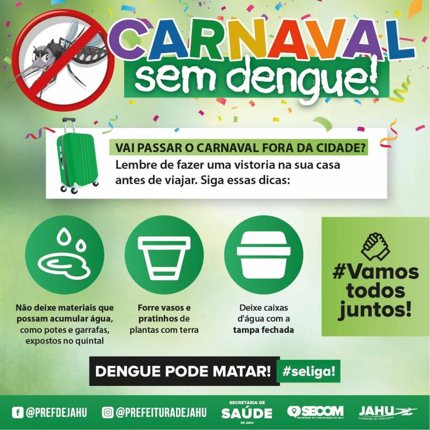 TODOS JUNTOS POR UM CARNAVAL SEM DENGUE