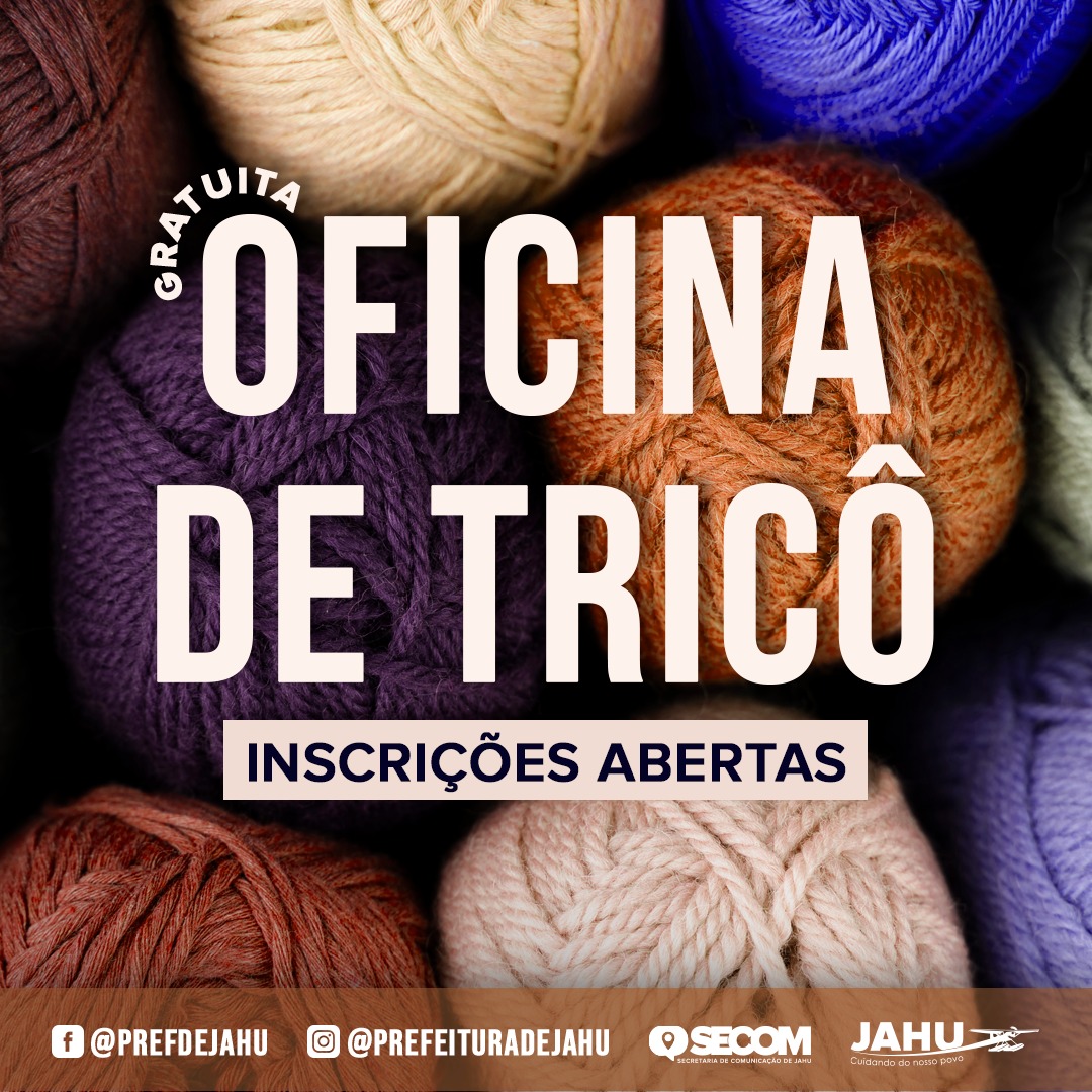 ESTÃO ABERTAS INSCRIÇÕES PARA OFICINA DE TRICÔ GRATUITA