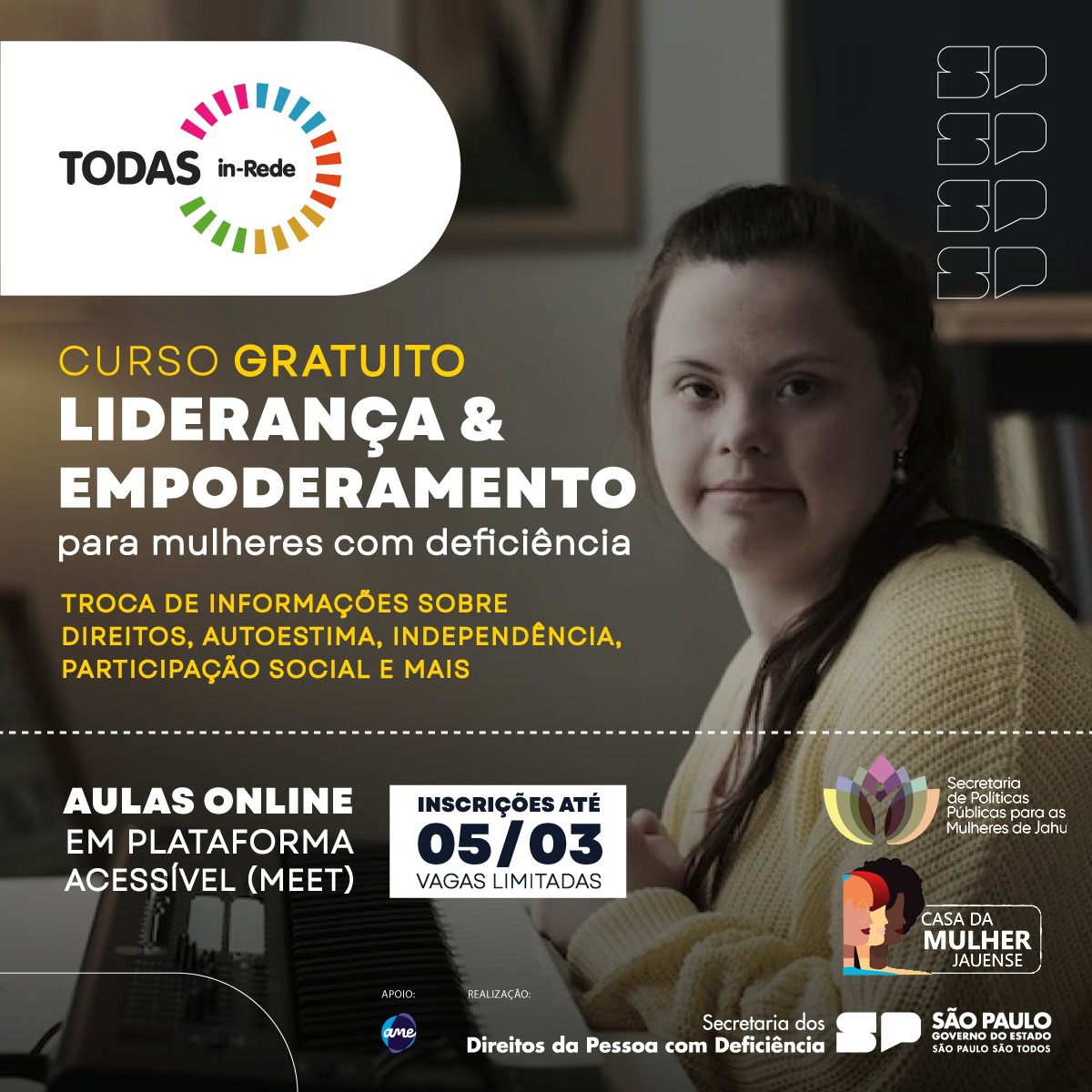 INDEPENDÊNCIA - ABERTAS INSCRIÇÕES PARA CURSO DE EMPODERAMENTO DE MULHERES COM DEFICIÊNCIA